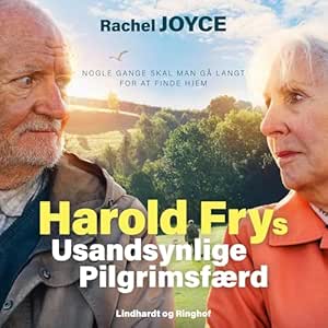 Harold Frogs Usandsognlige Pilgrimsfærd Gratis Lydbog