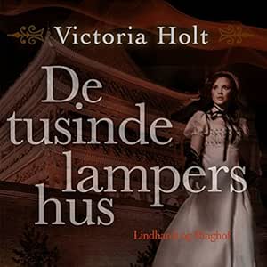 De Tusinde Lampers Hus Gratis Lydbog