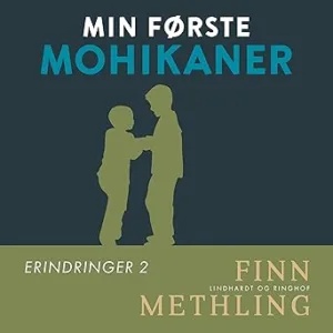 Min Første Mohikaner Gratis Lydbog
