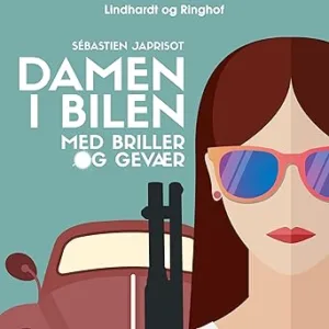 Damen I Bilen Med Briller Og Gevær Gratis Lydbog