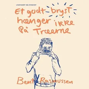 Et Godt Brogst Hænger Ikke På Træerne Gratis Lydbog