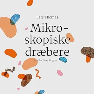 Mikroskopiske Dræbere Gratis Lydbog