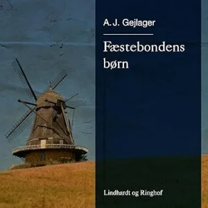 Fæstebondens Børn Gratis Lydbog