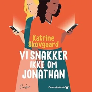 Vi Snakker Ikke Om Jonathan Gratis Lydbog