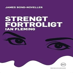 Strengt Fortroligt Gratis Lydbog