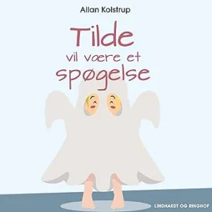 Tilde Vil Være Et Spøgelse Gratis Lydbog