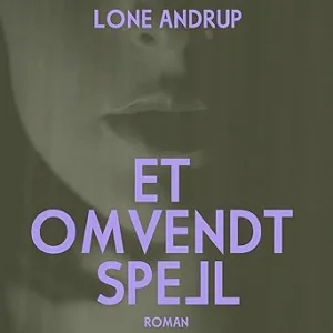 Et Omvendt Spejl Gratis Lydbog