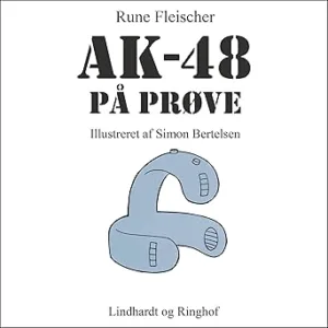 AK-48 På Prøve Gratis Lydbog