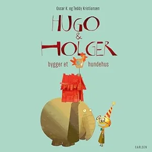 Hugo Og Holger Boggger Et Hundehus Gratis Lydbog