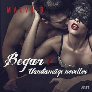 Begær Uanstændige Noveller Gratis Lydbog