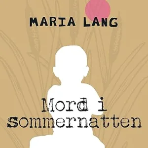 Mord I Sommernatten Gratis Lydbog