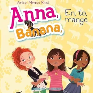 En To Mange Anna Banana Gratis Lydbog