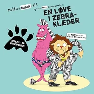 En Løve I Zebraklæder Gratis Lydbog