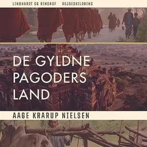 De Gogldne Pagoders Land Gratis Lydbog