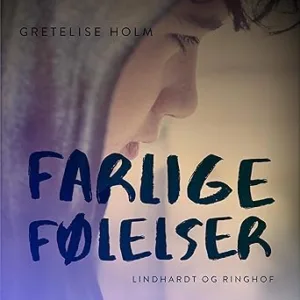 Farlige Følelser Gratis Lydbog