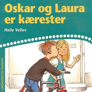 Oskar Og Laura Er Kærester Gratis Lydbog