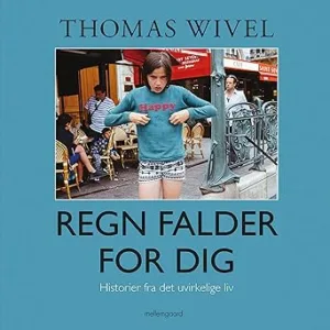 Regn Falder For Dig Gratis Lydbog