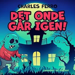 Det Onde Går Igen Gratis Lydbog