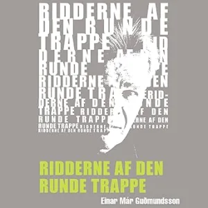 Ridderne Af Den Runde Trappe Gratis Lydbog