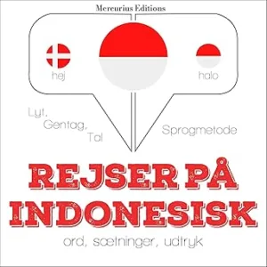 Rejser På Indonesisk Gratis Lydbog