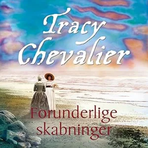 Forunderlige Skabninger Gratis Lydbog