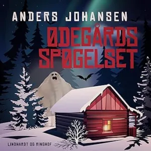 Ødegårdsspøgelset Gratis Lydbog