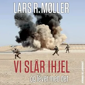 Vi Slår Ihjel Og Lever Med Det Gratis Lydbog