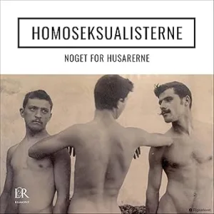 Homoseksualisterne Noget For Husarerne Gratis Lydbog