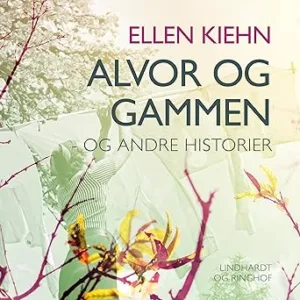 Alvor Og Gammen Gratis Lydbog