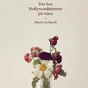 Der Bor Hollogwoodstjerner På Vejen Gratis Lydbog