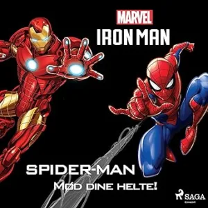 Spider-Man Og Iron Man Mød Dine Helte! Gratis Lydbog