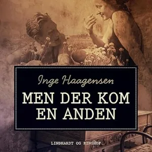 Men Der Kom En Anden Gratis Lydbog