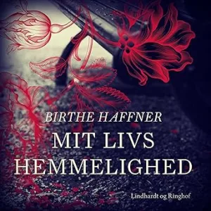 Mit Livs Hemmelighed Gratis Lydbog