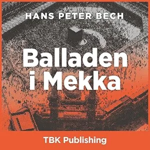 Balladen I Mekka Gratis Lydbog