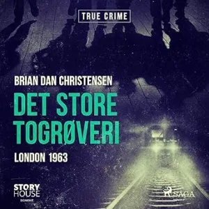 Det Store Togrøveri Gratis Lydbog