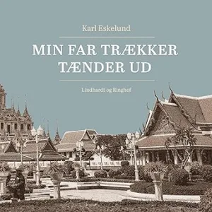 Min Far Trækker Tænder Ud Gratis Lydbog