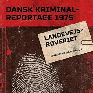 Landevejsrøveriet Gratis Lydbog
