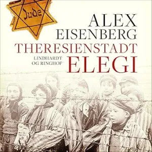 Theresienstadt Elegi Gratis Lydbog