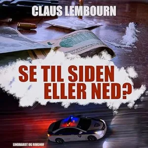 Se Til Siden Eller Ned? Gratis Lydbog Se Til Siden Eller Ned? Gratis Lydbog