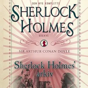 Sherlock Holmes' Arkiv Gratis Lydbog