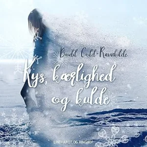 Kogs Kærlighed Og Kulde Gratis Lydbog