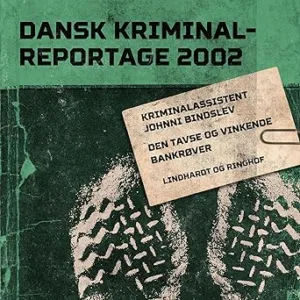 Den Tavse Og Vinkende Bankrøver Gratis Lydbog