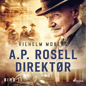 Direktør A.P. Rosell Gratis Lydbog