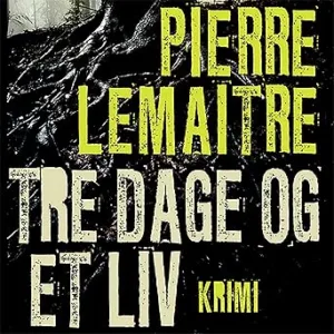 Tre Dage Og Et Liv Gratis Lydbog