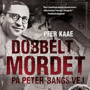 Dobbeltmordet På Peter Bangs Vej Gratis Lydbog