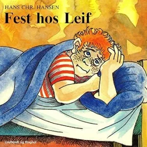 Fest Hos Leif Gratis Lydbog